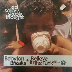 Ed Solo & Skool Of Thought - Babylon Breaks