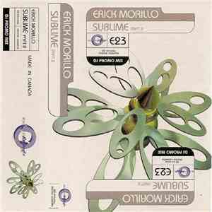 Erick Morillo - Sublime Part.2