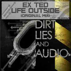 Ex Ted - Life Outside