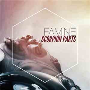 Famine - Scorpion Parts
