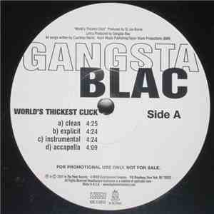 Gangsta Blac - World's Thickest Click / Giddy Up Bout Ya Hog
