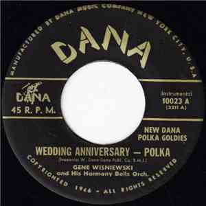Gene Wisniewski And His Harmony Bells Orch. - Wedding Anniversary / Masquerade Polka