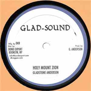 Gladstone Anderson - Holy Mount Zion / Holy Children