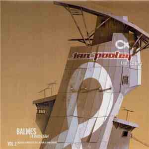 Ian Pooley - Balmes (A Better Life) Vol. 2