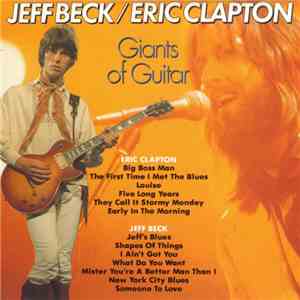 Jeff Beck / Eric Clapton - Giants Of Guitar