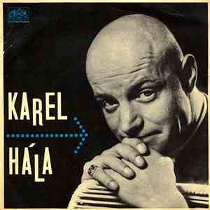 Karel Hála / Milan Chladil - Zázračná Zem / Chraň Bůh