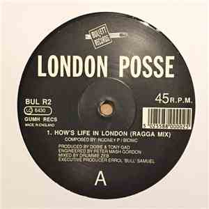 London Posse - How's Life In London