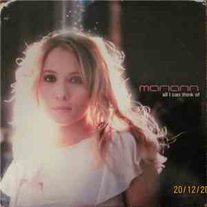 Mariann - All I Can Think Of