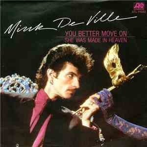 Mink DeVille - You Better Move On