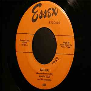 Monty Kelly And His Orchestra - Bali Hai / To You With Love