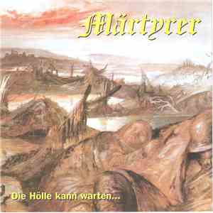 Märtyrer - Die Hölle Kann Warten
