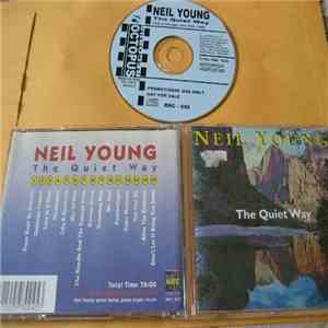 Neil Young - The Quiet Way