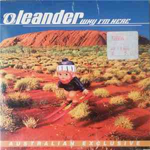 Oleander - Why I'm Here