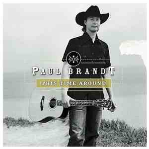 Paul Brandt - This Time Around