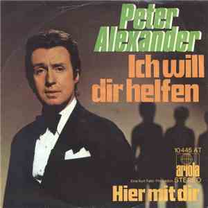 Peter Alexander - Ich Will Dir Helfen