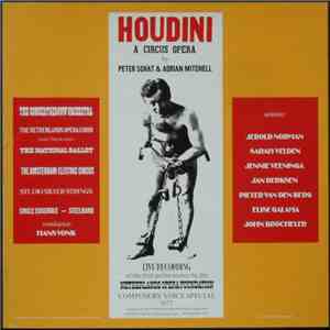 Peter Schat & Adrian Mitchell  - Houdini (A Circus Opera)