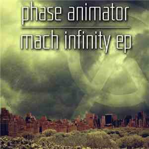 Phase Animator - Mach Infinity EP