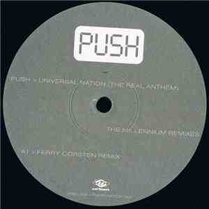 Push - Universal Nation (The Real Anthem) (The Millennium Remixes)
