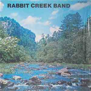 Rabbit Creek Band - ... Fourteen Years Later