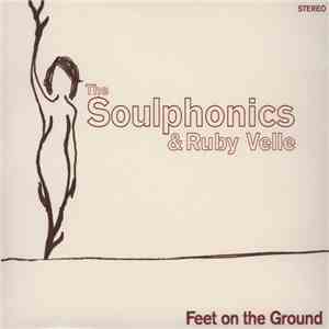 Soulphonics & Ruby Velle - Feet On The Ground
