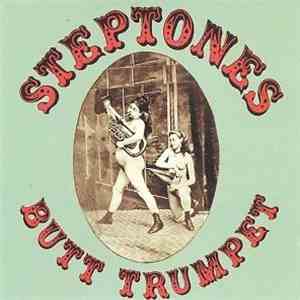 Steptones - Butt Trumpet