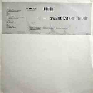 Swandive - On The Air