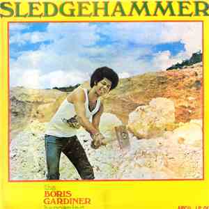 The Boris Gardiner Happening - Sledgehammer