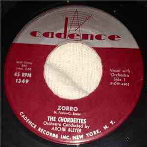 The Chordettes - Zorro / Love Is A Two-Way Street
