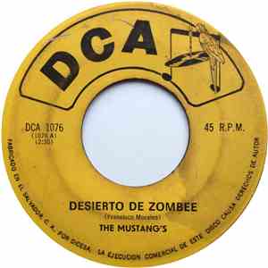 The Mustang's - Desierto De Zombee