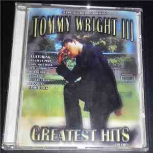 Tommy Wright III - Greatest Hits
