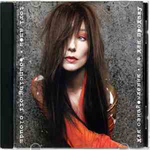 Tori Amos - Bouncing Off Clouds