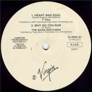 T'Pau / The Ward Brothers / CCCP - Fedeli Alla Linea / Kirlian Camera - Heart And Soul / Why Do You Run / Oh! Battagliero / Helden Platz