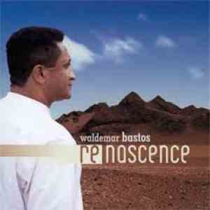 Waldemar Bastos - Renascence