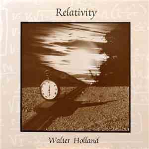 Walter Holland - Relativity
