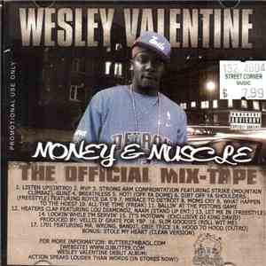 Wesley Valentine - Money & Muscle The Official Mix-Tape