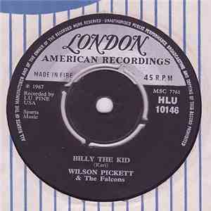 Wilson Pickett & The Falcons - Billy The Kid