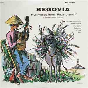 Andrés Segovia - Five Pieces From "Platero And I"