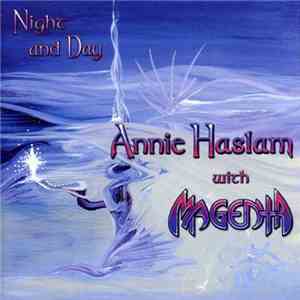 Annie Haslam with Magenta  - Night And Day