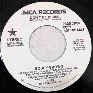 Bobby Brown - Don't Be Cruel