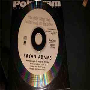 Bryan Adams - The Only Thing That Looks Good On Me Is You