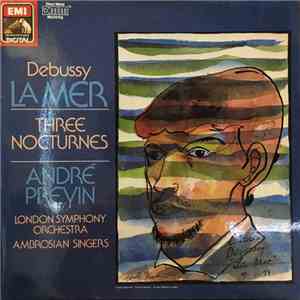 Claude Debussy - La Mer/Three Nocturnes