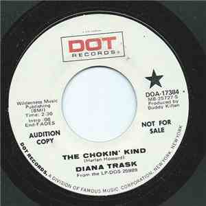 Diana Trask - The Chokin' Kind / Let's Keep Her Free (America)