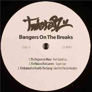 DJ Twister - Bangers On The Breaks