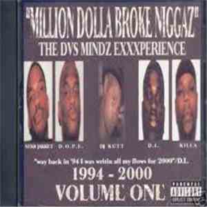 DVS Mindz - Million Dolla Broke Niggaz 1994-2000 Volume One