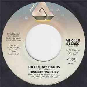Dwight Twilley - Out Of My Hands