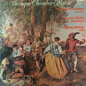 György Hortobágyi, Zsuzsa Pertis, Károly Botvay - Baroque Chamber Music