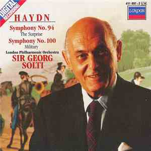 Joseph Haydn, Georg Solti, The London Philharmonic Orchestra - Symphony No. 94 & Symphony No. 100