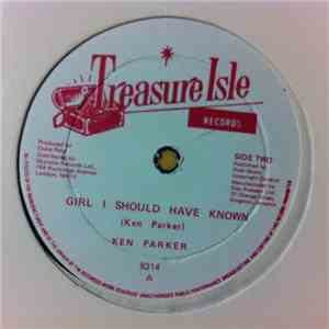Ken Parker - True True / Girl I Should Have Known
