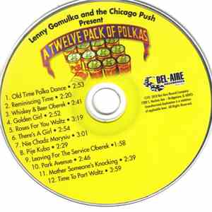 Lenny Gomulka And Chicago Push - A Twelve Pack Of Polkas