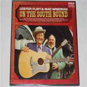 Lester Flatt & Mac Wiseman - On The South Bound